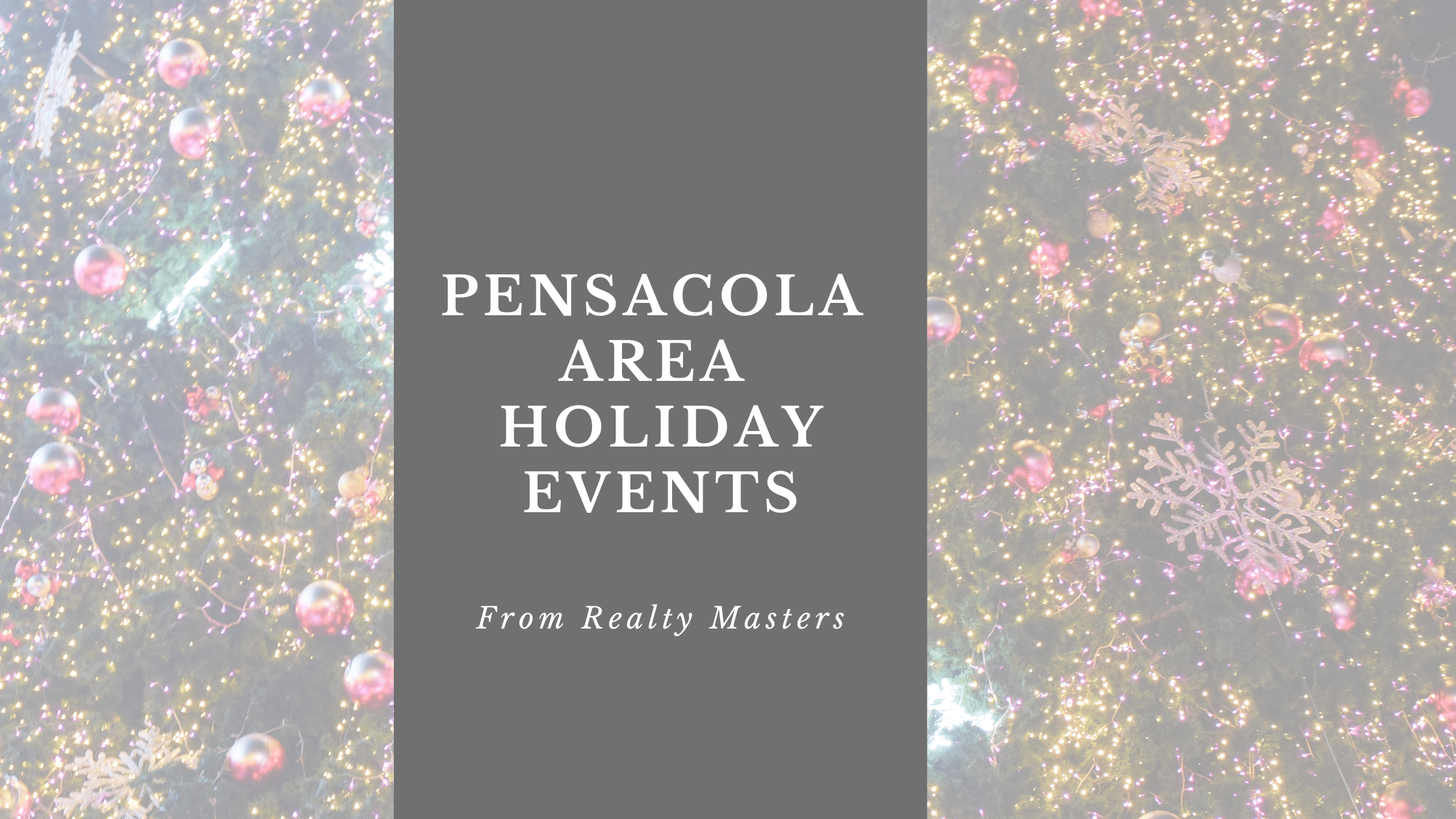 Pensacola and Surrounding Area Christmas Events